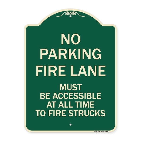 Fire Lane Must Accessible All Time to Fire Trucks Heavy-Gauge Aluminum Sign, 24" x 18", G-1824-23997